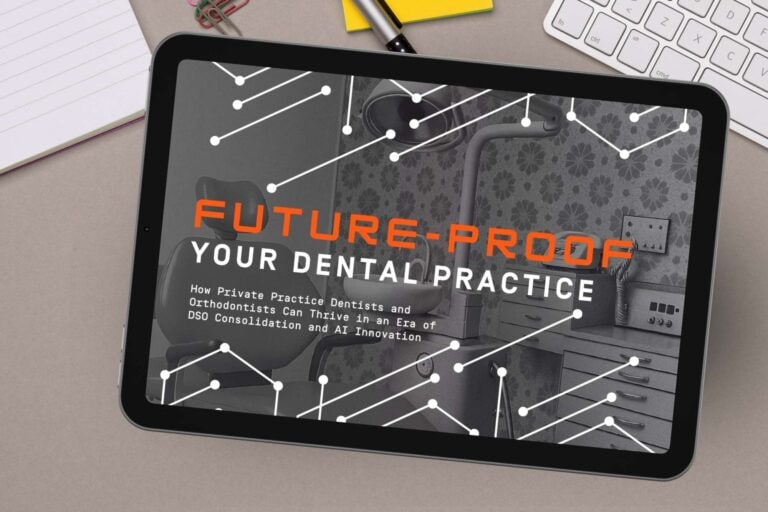 Future-Proofing Your Dental Practice - Ebook Graphic - Blog